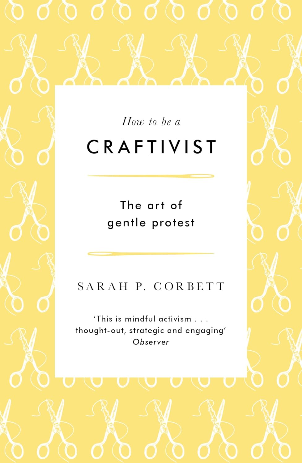 Cover of How to be a Craftivist