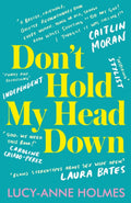 Cover of Don’t Hold My Head Down