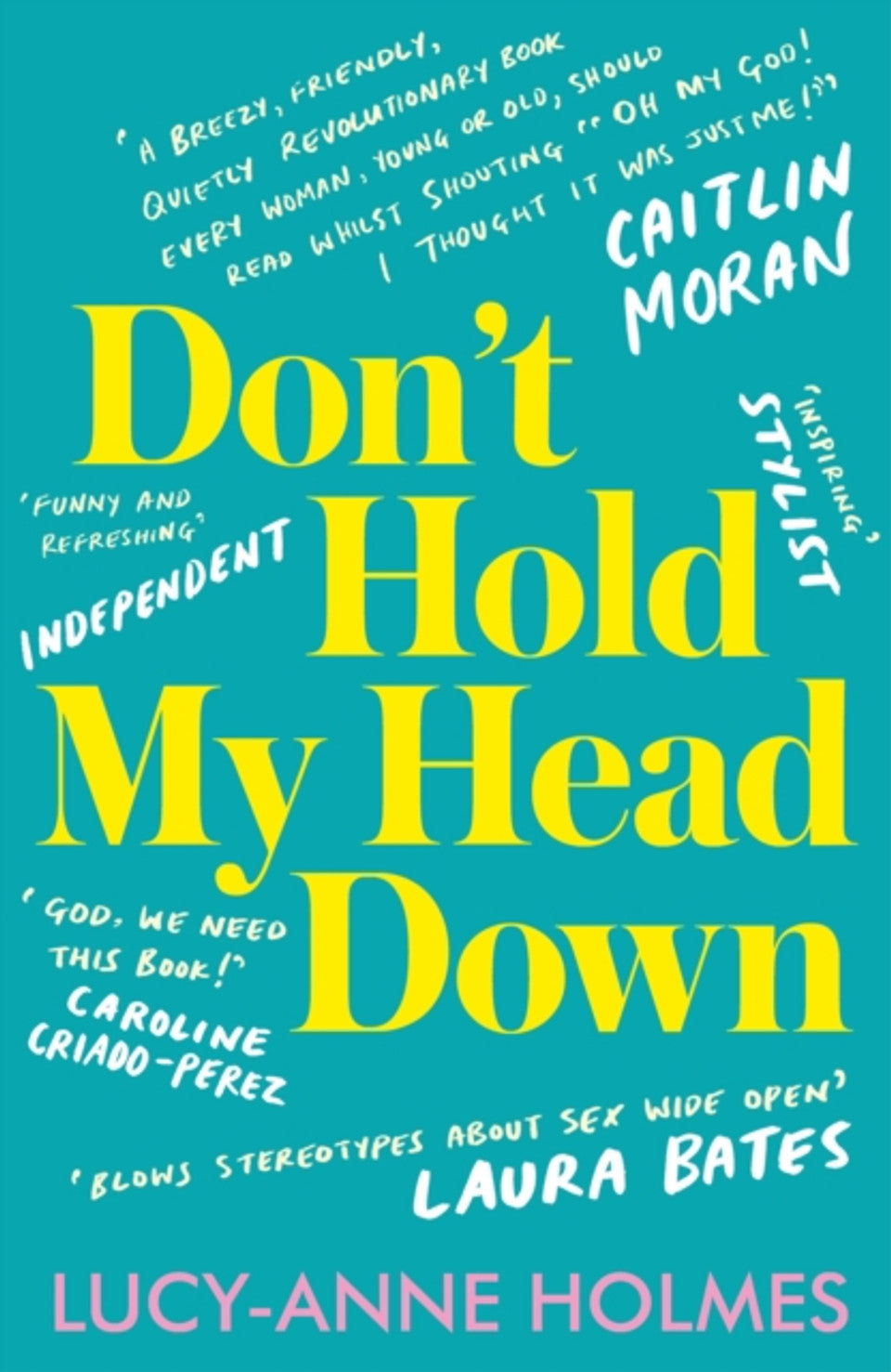 Cover of Don’t Hold My Head Down