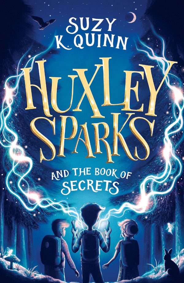 Huxley Sparks and the Book of Secrets